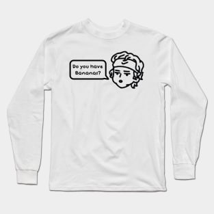 Andrey Rublev wants some more bananas Long Sleeve T-Shirt